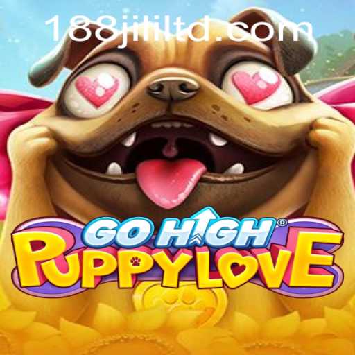 Exploring the Adventures of GoHighPuppyLove: A Journey into the World of 188JILI